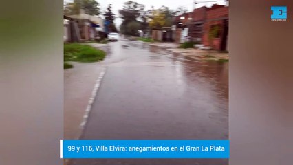 99 y 116, Villa Elvira: anegamientos tras la tormenta en La Plata