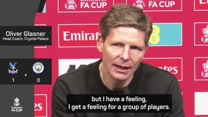 Glasner always believed Palace could win FA Cup
