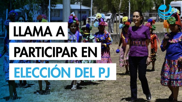 “La justicia no ha sido pareja en México”: Sheinbaum llama a participar en la Elección del Poder Judicial
