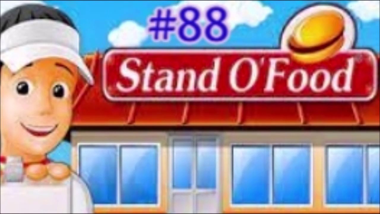 Stand O' Food - Part 88