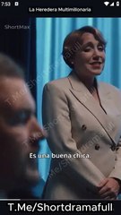 La Heredera Multimillonaria ShortMAx ES