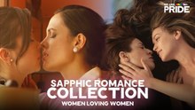 The Women Loving Women Film Collection! - 3 Full Length Lesbian Romance Films - We Are Pride