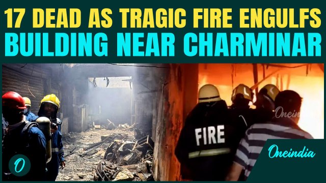 BREAKING: 17 Killed In Massive Building Fire Near Hyderabad's Charminar, Short Circuit Suspected
