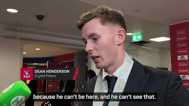 Dean Henderson says late father was 'kicking every ball' with him during FA Cup triumph
