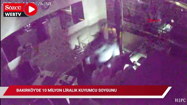 Bakırköy'de 10 milyon liralık kuyumcu soygunu; 3 şüpheli yakalandı