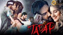 Tadap 2025 Hindi Movie