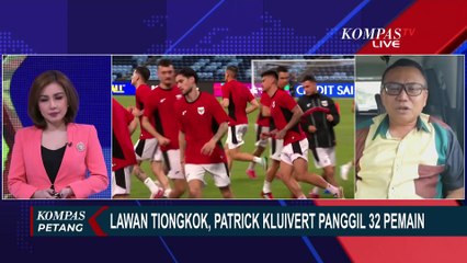 [FULL] BUka-Bukaan! Pengamat Bola Kupas 32 Pemain Timnas Panggilan Kluivert Jelang VS Tiongkok