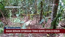 Geger! Temuan 2 Bocah Kakak-Adik Tewas Berpelukan di Lampung, Polisi Periksa 5 Saksi