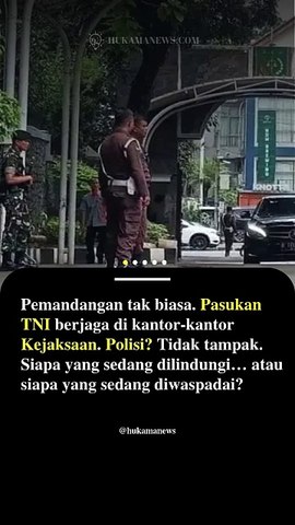 Kejaksaan Dijaga TNI, Polisi Ditinggal Pergi, Di Mana Prabowo Berdiri di Tengah Darurat Korupsi?