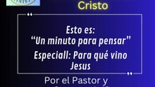 49- La nueva vida en Cristo-1 Minuto para pensar