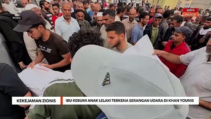 Ibu kebumi anak lelaki terkena serangan udara di Khan Younis