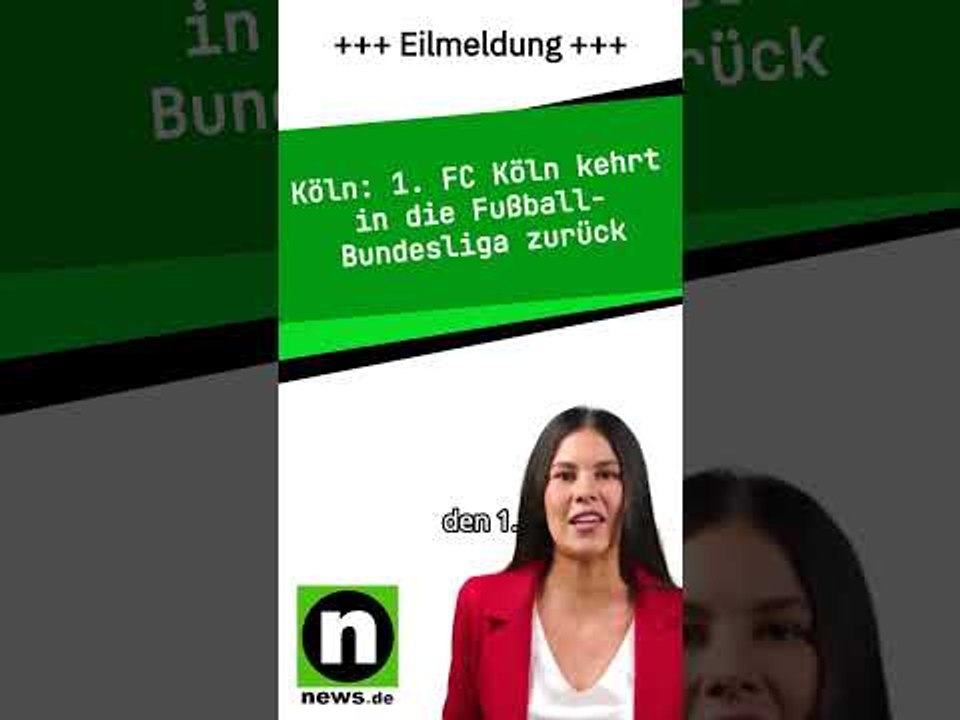 1. FC Köln kehrt in die Fußball-Bundesliga zurück