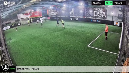 But de Pixa - Team B