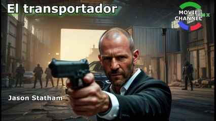 El Transportador  -- Cine De Accion En HD Latino