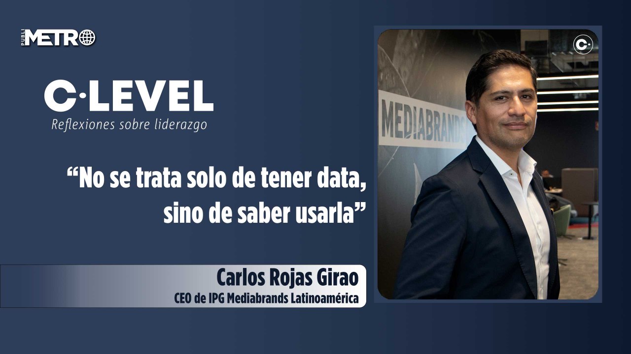 “No se trata solo de tener data, sino de saber usarla”: Carlos Rojas sobre el nuevo marketing
