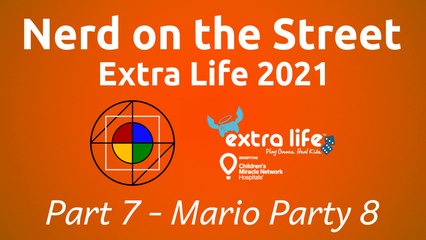 Extra Life 2021 - Part 7 (Mario Party 8)