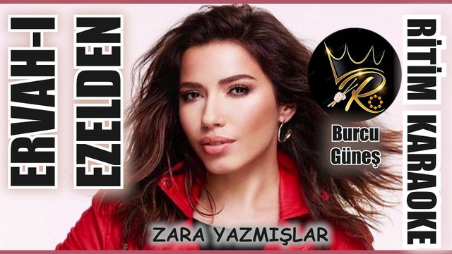Ervah-ı Ezelden - Burcu Güneş ✩ Ritim Karaoke (Hüseyni 8/8 7/8 11/8 Beste Aşık Beyzade Aslan)