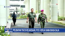 Respons Kepala Komunikasi Kepresidenan Soal Pelibatan TNI di Kejaksaan