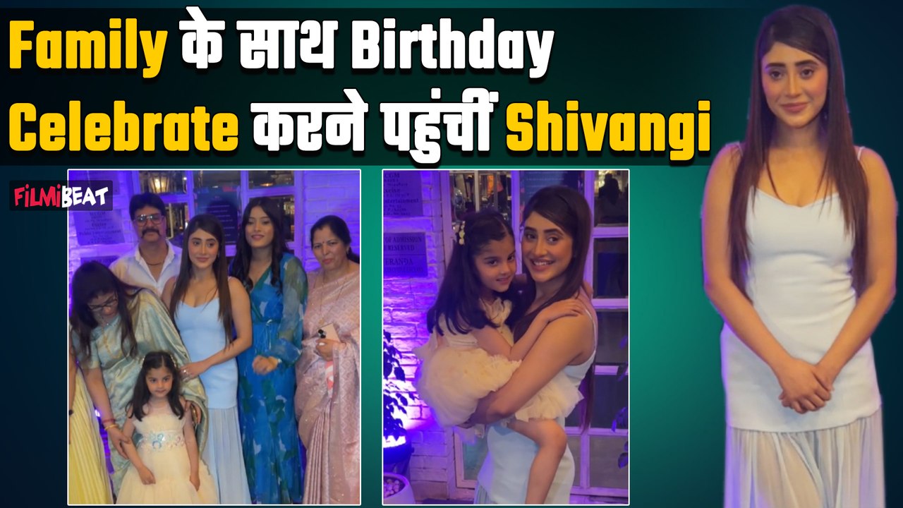 Shivangi Joshi Celebrates her Birthday and ADORABLY poses with her family as She spotted in the city