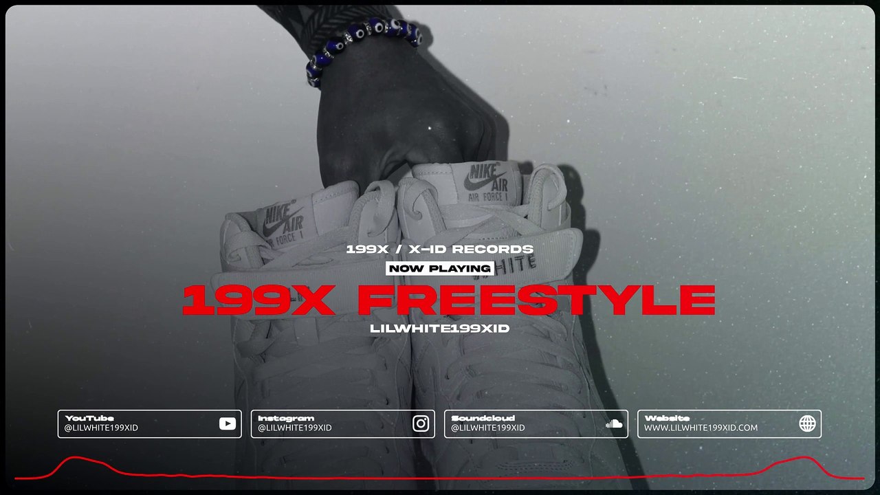 LILWHITE199XID X 199X Freestyle (Visualizer)