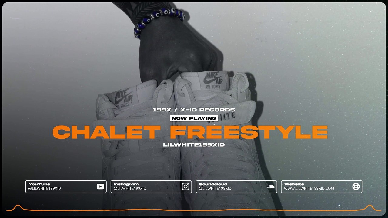 LILWHITE199XID X Chalet Freestyle (Visualizer)