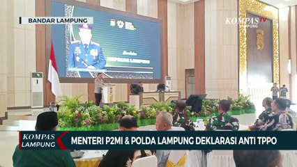 Menteri P2MI & Polda Lampung Deklarasi Anti TPPO
