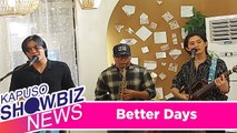Kapuso Showbiz News: Better Days celebrates new EP 'What Comes After'
