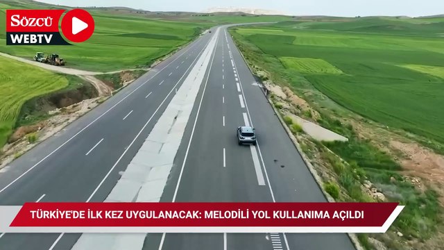 Türkiye'de ilk kez uygulanacak: Melodili Yol kullanıma açıldı