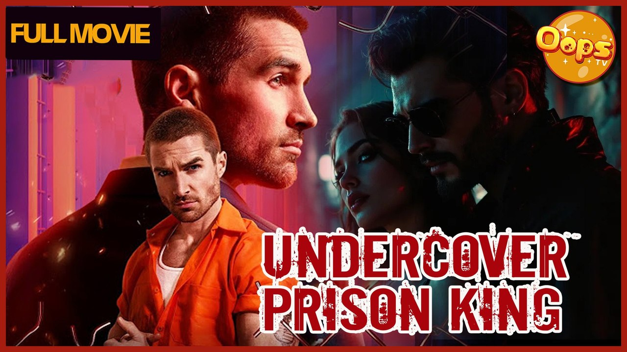 U-n-d-e-r-c-o-v-e-r P-r-i-s-o-n K-i-n-g Full Movie - Free Movie - Free ReelShort
