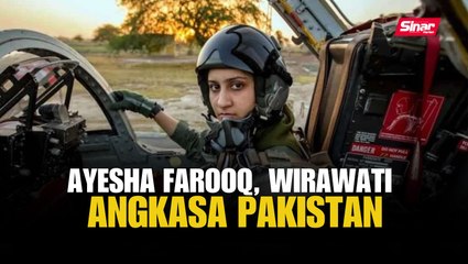 Ayesha Farooq: Wanita Penerbang Pakistan yang Mencatat Sejarah ✈️