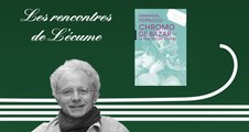 Les rencontres de L'écume | Emmanuel Pernoud, Chromo de Bazar