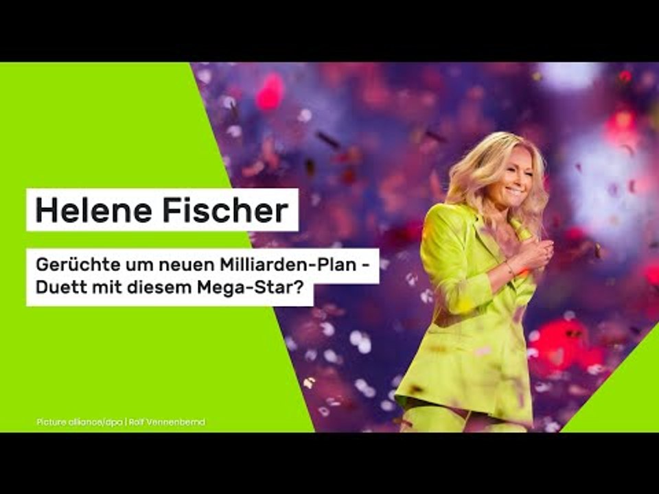 Helene Fischer: Gerüchte um neuen Milliarden-Plan - Duett mit diesem Mega-Star?