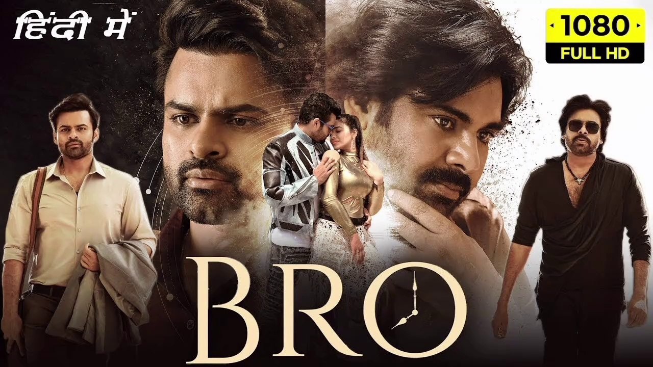 BRO Latest Hindi Dubbed Full Movie | Pawan Kalyan | Sai Dharam Tej | Thaman S | Indian Action Films