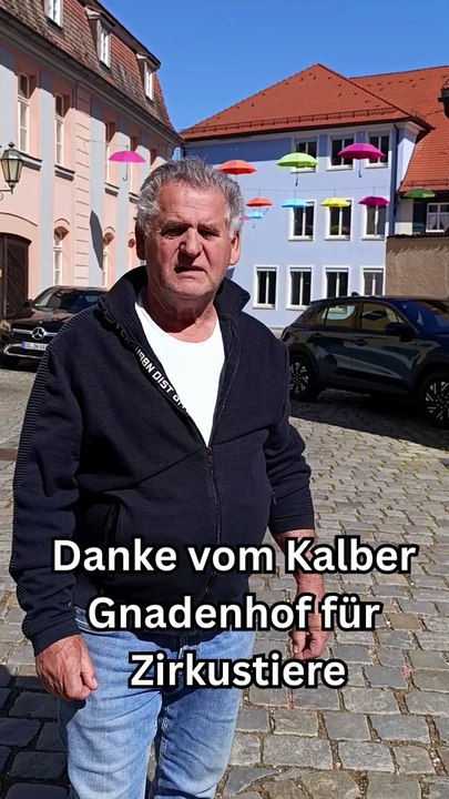 Dank vom Kalber Gnadenhof für Zirkustiere