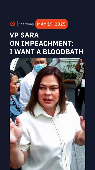 Sara Duterte on impeachment trial: I want a bloodbath