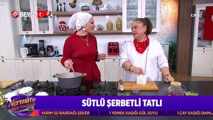 Nermin'in Enfes Mutfağı 19 Mayıs 2025