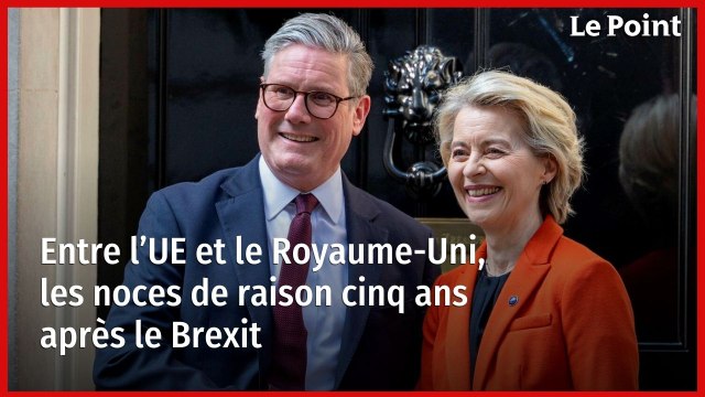 Entre l’UE et le Royaume-Uni, les noces de raison cinq ans après le Brexit