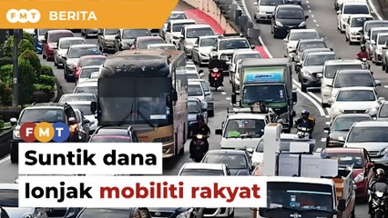 Suntik dana lonjak mobiliti rakyat, kata pakar pengangkutan