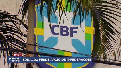 Ednaldo perde apoio de 19 federações