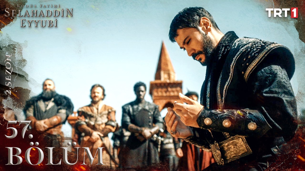Kudüs Fatihi Selahaddin Eyyubi 57.  Bölüm