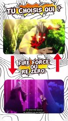 FIRE FORCE vs RE:ZERO – Which Anime Reigns Supreme? 🔥✨