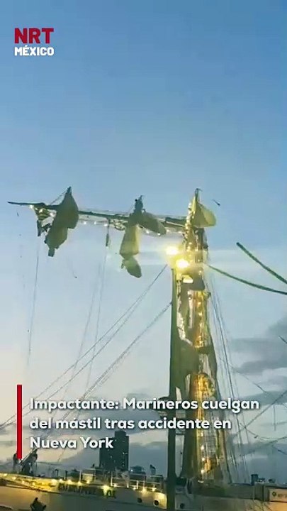 🇲🇽🚢 ¡Tremendo susto! Marineros del Buque Escuela de México quedaron colgando del mástil tras chocar contra el Puente de Brooklyn. El momento fue captado en video y ya circula en redes. #México #Brooklyn #Marinos