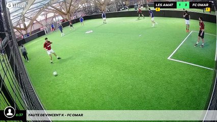 Faute de Vincent K - Fc Omar
