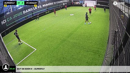 But de Eden K - Superfly