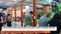 Cuatro ministerios impulsan el éxito de la Expo Té Argentina 2025