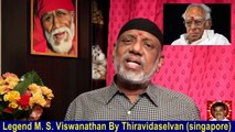 Legend M. S. Viswanathan By Thiravidaselvan (singapore) Vol 28