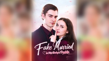 Fake Married To My Baby's Daddy Full Movie