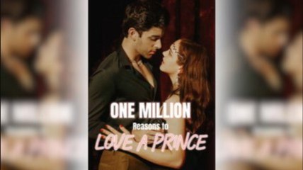 One Million Reason to Love A Prince Full Movie - video Dailymotion
