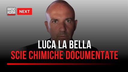 "Next", La Bella: "Scie chimiche, sperimentazioni militari documentate"