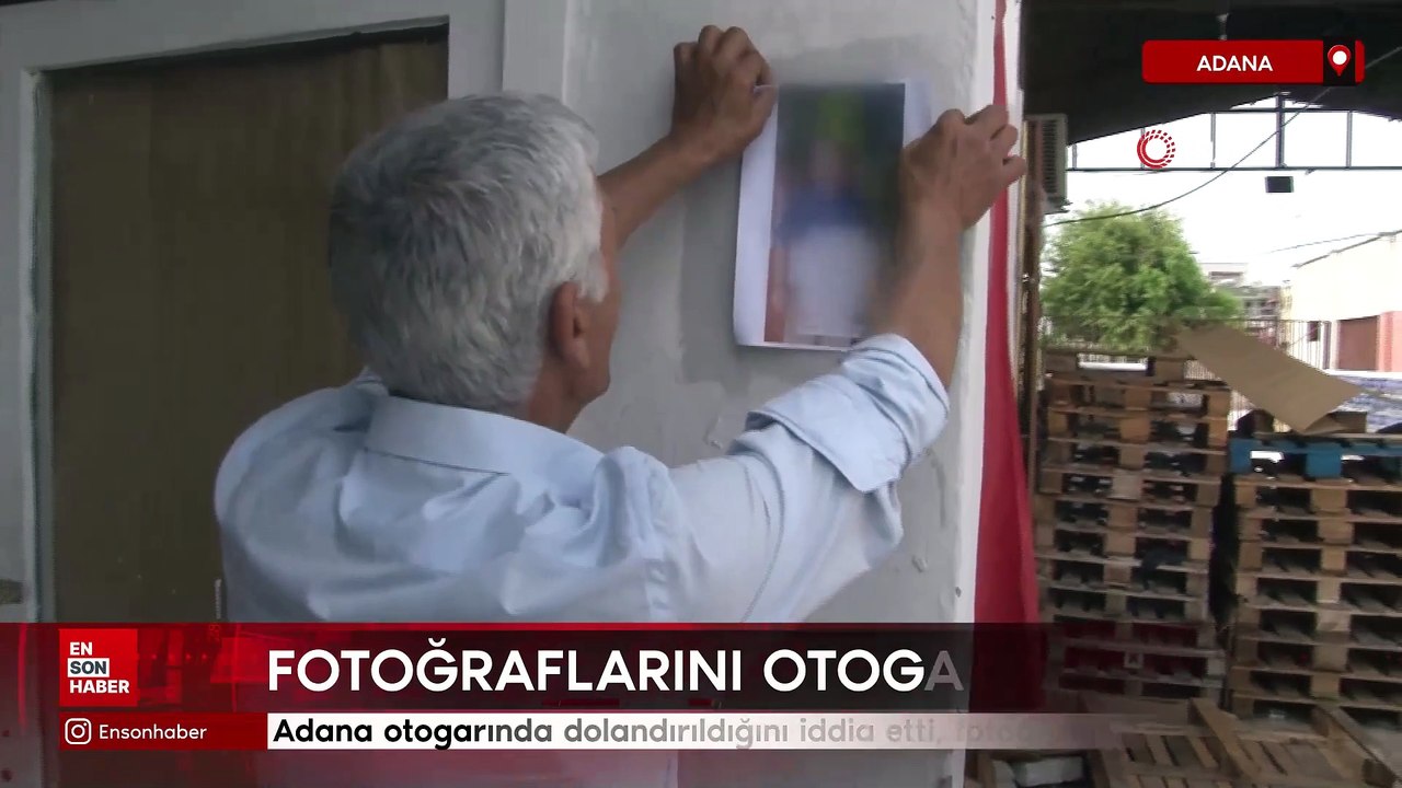 Adana otogarında dolandırıldığını iddia etti, fotoğrafını her yere astı
